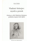 Vladimír Solovjov - mystik a prorok
