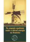 Po stopách využívání vodní a větrné energie na Hranicku