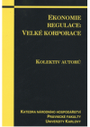 Ekonomie regulace: velké korporace