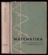 Matematika pro studium pracujících ve 3. a 4. ročníku průmyslových škol