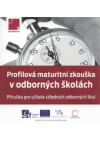 Profilová maturitní zkouška v odborných školách