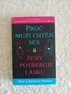 Proč muži chtějí sex a ženy potřebují lásku