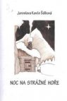 Noc na Strážné hoře