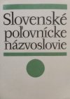 Slovenské polovnícke názvoslovie