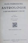 Astrologie a její upotřebení v životě