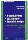 Účetní závěrka, základ daně a finanční analýza podnikatelských subjektů roku 2011