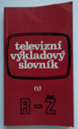 Televizní výkladový slovník.