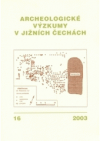 Archeologické výzkumy v jižních Čechách.