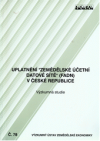 Uplatnění "Zemědělské účetní datové sítě" (FADN) v České republice