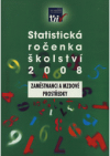 Statistická ročenka školství 2008