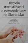 História starostlivosti o novorodencov na Slovensku