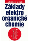 Základy elektroorganické chemie