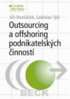 Outsourcing a offshoring podnikatelských činností