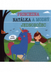 Princezna Natálka a modrý jednorožec