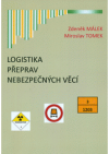 Logistika přeprav nebezpečných věcí