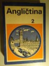 Angličtina pro základní devítileté školy s rozšířeným vyučováním jazykům.