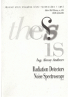 Radiation detectors noise spectroscopy =