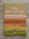 Nebe nad mocaly