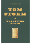 Tom Storm a Kaddáfího zlato