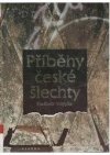 Příběhy české šlechty
