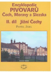 Encyklopedie pivovarů Čech, Moravy a Slezska.
