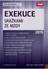 Exekuce srážkami ze mzdy 2015