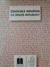 Židovská menšina za druhé republiky