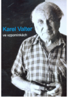 Karel Valter ve vzpomínkách