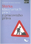 Sbírka klauzurních prací z pracovního práva