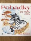 Pohádky pro malou zebru