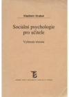 Sociální psychologie pro učitele