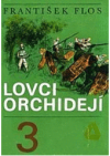 Lovci orchidejí