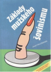 Základy mužského šovinismu