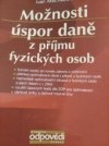 Možnosti úspor daně z příjmu fyzických osob