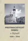 Protinacistický odboj v Pojizeří 1939-1945