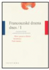 Francouzské drama dnes