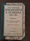 Život pohlavní, těhotenství a ochrana před ním