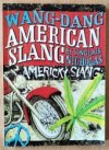 Wang Dang American slang