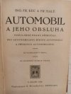 Automobil a jeho obsluha