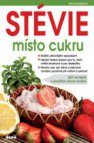 Stévie místo cukru