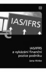 IAS/IFRS a vykázání finanční pozice podniku