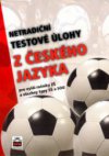 Netradiční testové úlohy z českého jazyka