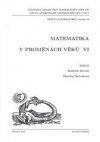 Matematika v proměnách věků VI