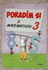 Poradím si s Matematikou 3 