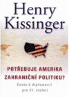 Potřebuje Amerika zahraniční politiku?