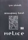 Biskupský hrad Melice