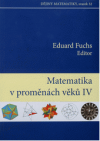 Matematika v proměnách věků IV