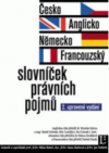 Česko-anglicko-německo-francouzský slovníček právních pojmů