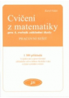 Cvičení z matematiky pro 4. ročník základní školy