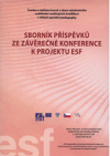 Sborník příspěvků ze závěrečné konference k projektu ESF "Tvorba a realizace kurzů v rámci celoživotního vzdělávání rozšiřujících kvalifikaci v oblasti speciální pedagogiky" =